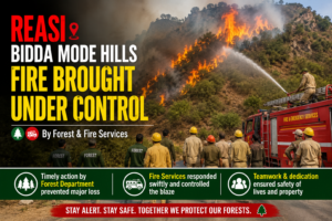 Massive fire on Bidda Mode hills in Reasi brought under control by Forest & Fire Services. 🔥🚒